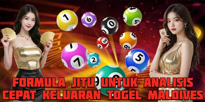 Formula Jitu Untuk Analisis Cepat Keluaran Togel Maldives