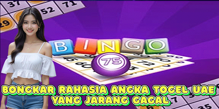 Bongkar Rahasia Angka Togel UAE Yang Jarang Gagal